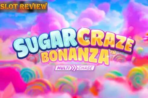 Sugar Craze Bonanza